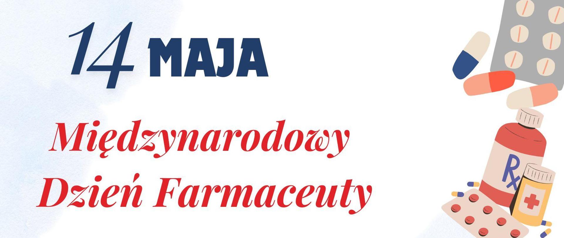 14 maja Międzynarodowy Dzień Farmaceuty