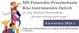 Informacja o Pomorskim Przesłuchaniu Klas Instrumentów Dętych, który odbędzie się 9 kwietnia 2024 roku, Na białym tle jest informacja tekstowa. Po lewej stronie grafiki przedstawiające dzieci z instrumentami.