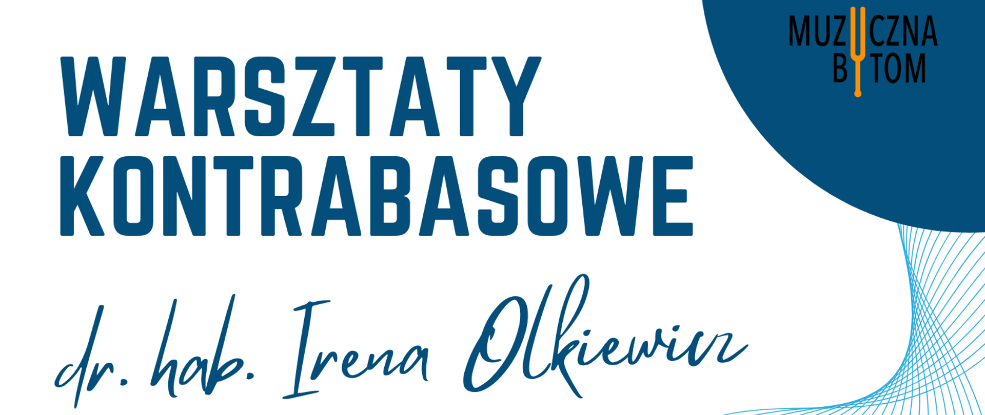 W górnym prawym rogu w granatowym półkole logotyp szkoły. Po lewej stronie w górnej części plakatu nazwa wydarzenia, prowadząca, data i miejsce. W dolnym prawym rogu zdjęcie prowadzącej z kontrabasem.