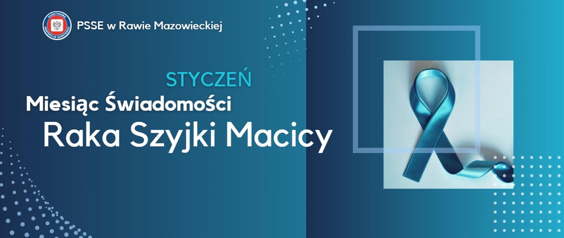 Styczeń Miesiąc Świadomości Raka Szyjki Macicy