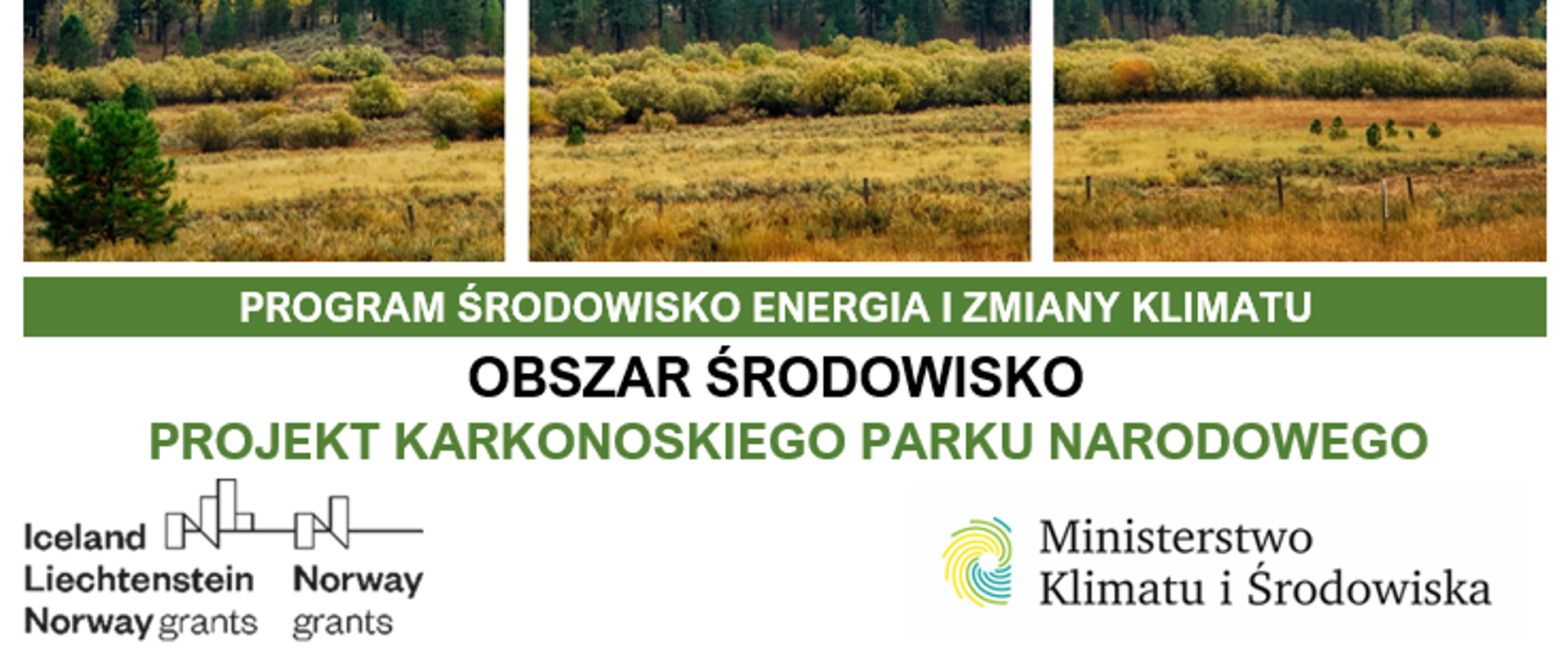Projekt Poprawa stanu łączności ekologicznej w Karkonoskim Parku Narodowym i jego otulinie MF EOG