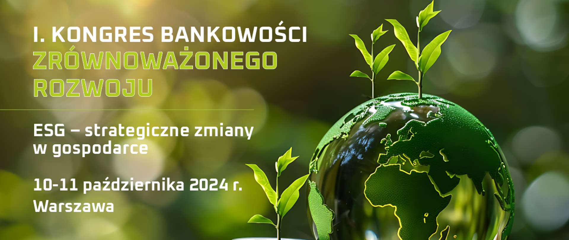 Plakat informujący o Pierwszym Kongresie Bankowości Zrównoważonego Rozwoju