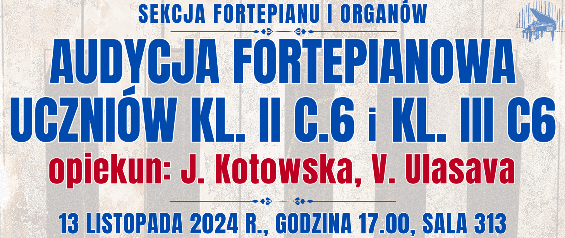 baner z półprzezroczystą klawiaturą fortepianu oraz informacja o audycji klasy fortepianu