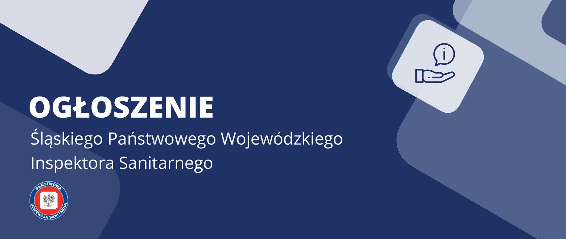 OGŁOSZENIE O POSTĘPOWANIU KWALIFIKACYJNYM NA STANOWISKO PAŃSTWOWEGO POWIATOWEGO INSPEKTORA SANITARNEGO W KATOWICACH