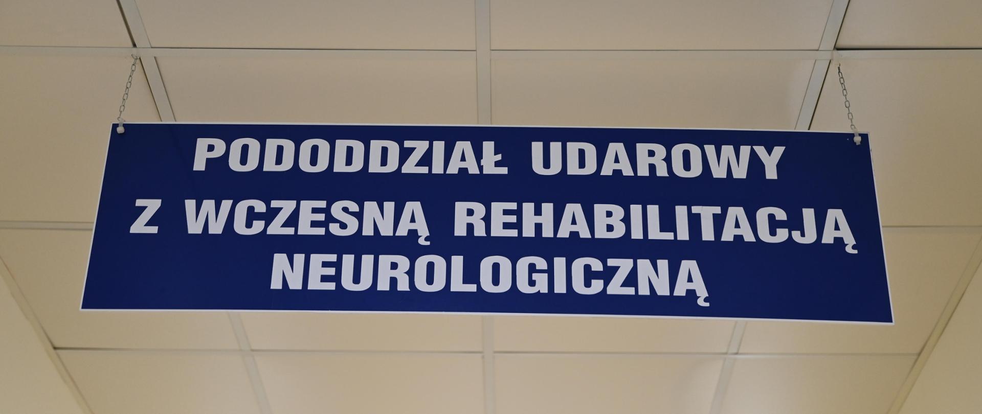 Tablica informacyjna - pododdział udarowy z wczesną rehabilitacją neurologiczną 