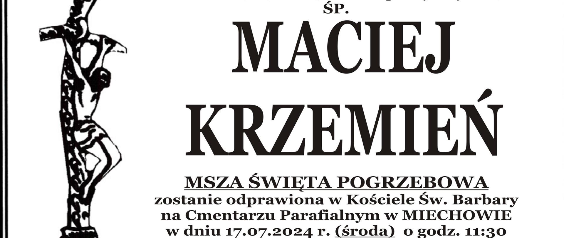 Klepsydra śp. asp. sztab. w st. spocz. Maciej Krzemień
