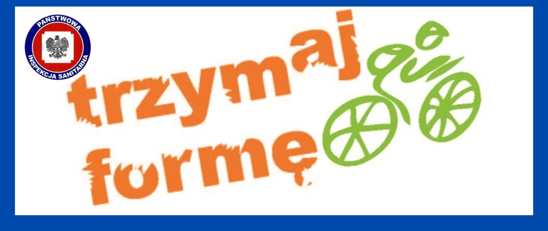 Inforgrafika , napis Trzymaj Formę, logo 