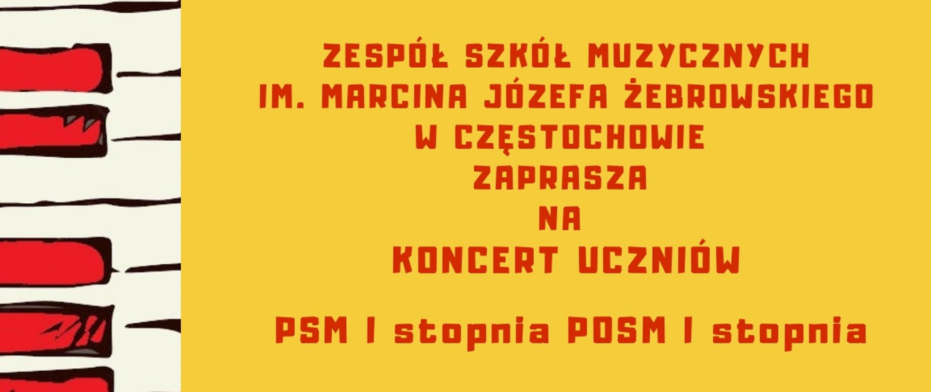 Żółte tło, po lewej grafika biało-czerwonej klawiatury, na górze logo ZSM i logo MDK, tekst dotyczący koncertu uczniów ZSM 11 lutego o godz. 18.00