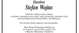 Pożegnanie Dyrektora Stefana Wojtasa-nekrolog