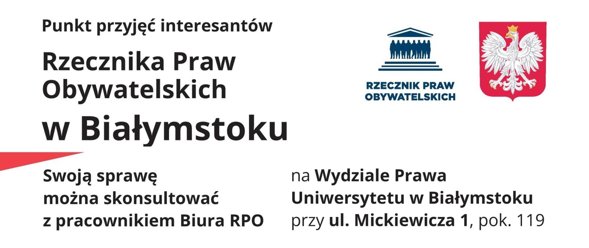 Punkt przyjęć interesantów Rzecznika Praw Obywatelskich w Białymstoku