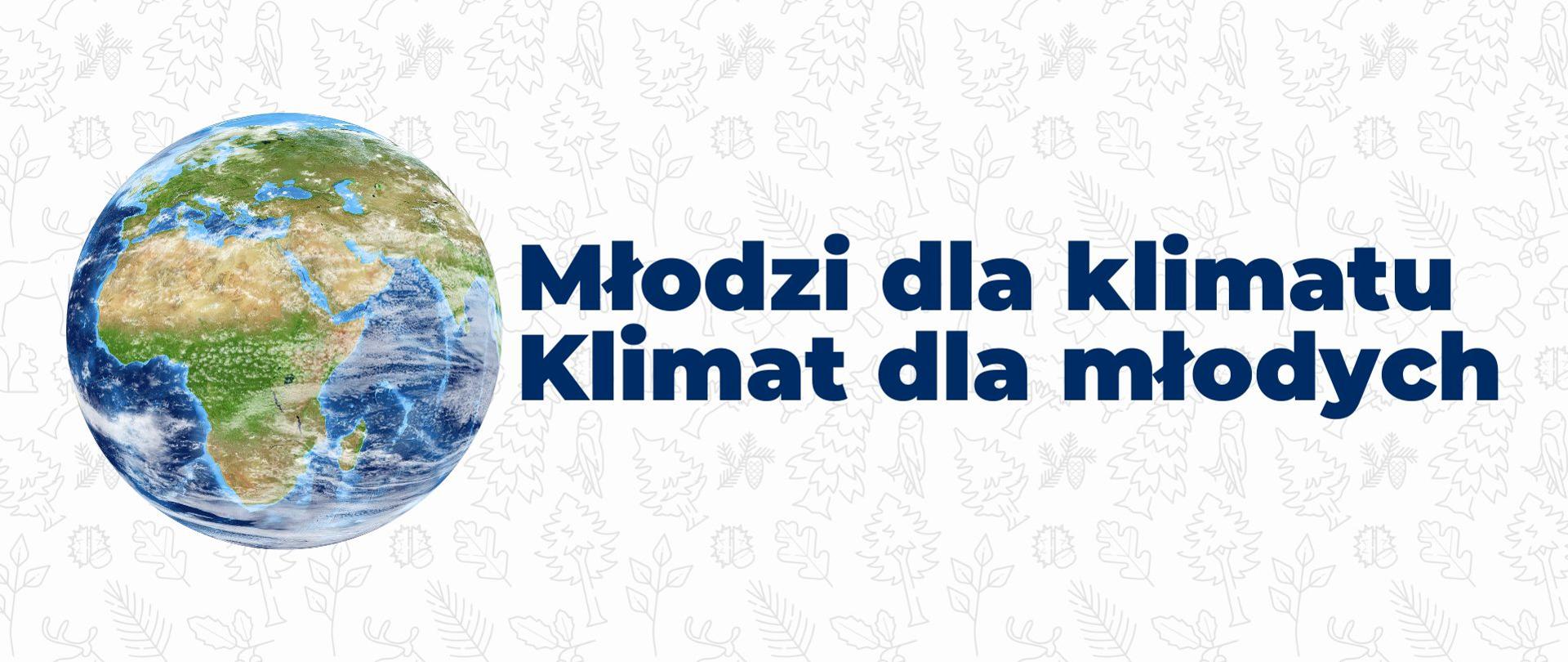 Młodzi dla klimatu - klimat dla młodych