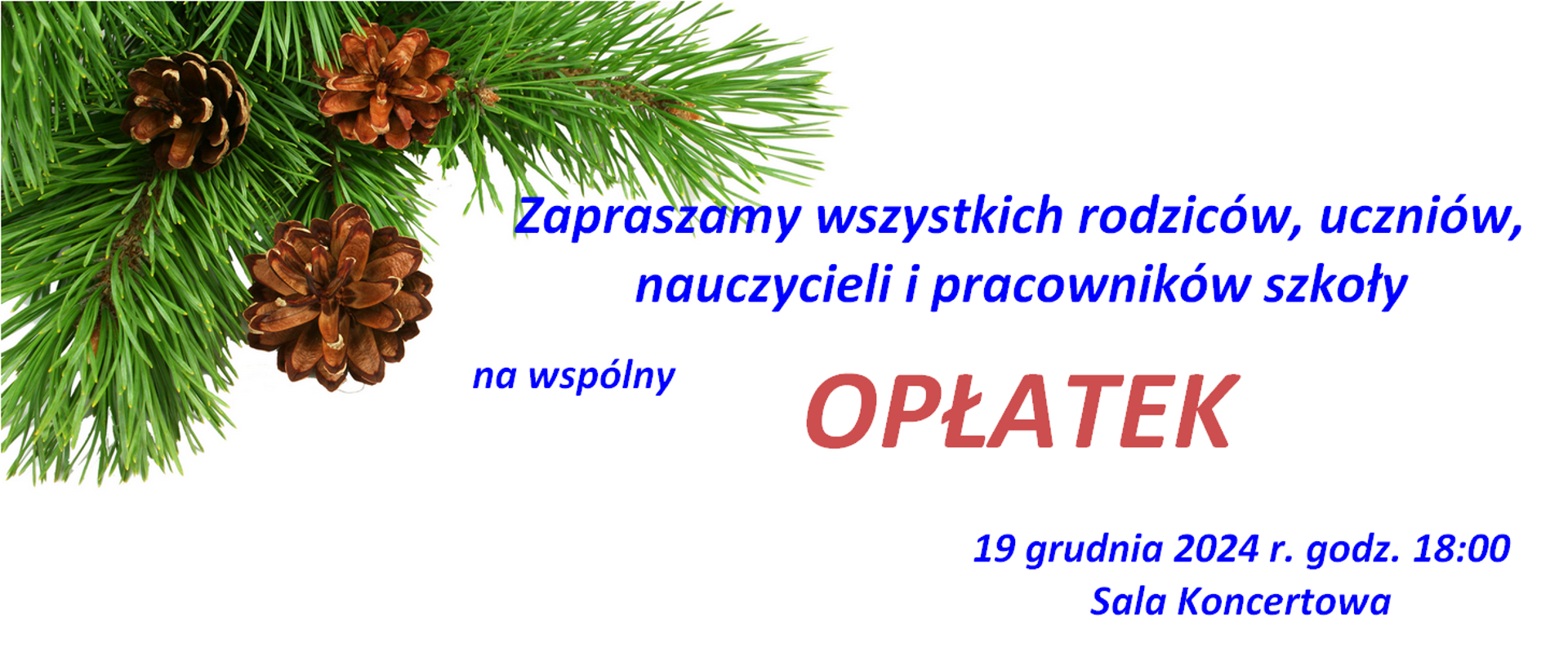 baner: na białym tle przybranym świerkową gałązką informacja o wydarzeniu