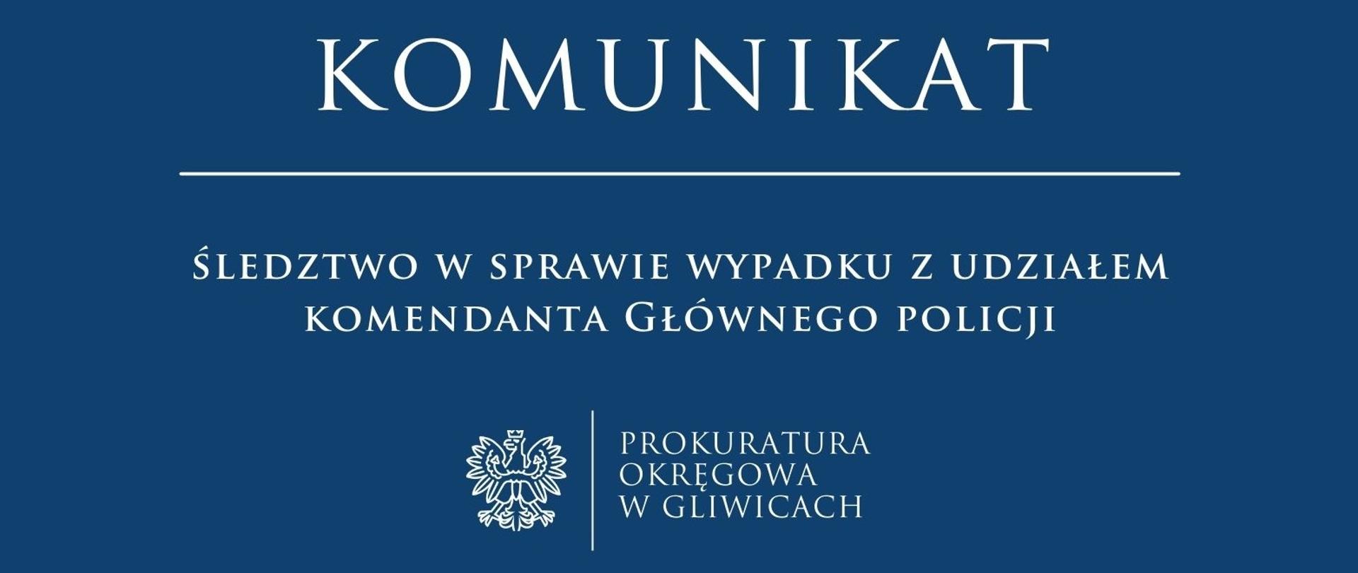 Śledztwo w sprawie wypadku z udziałem Komendanta Głównego Policji