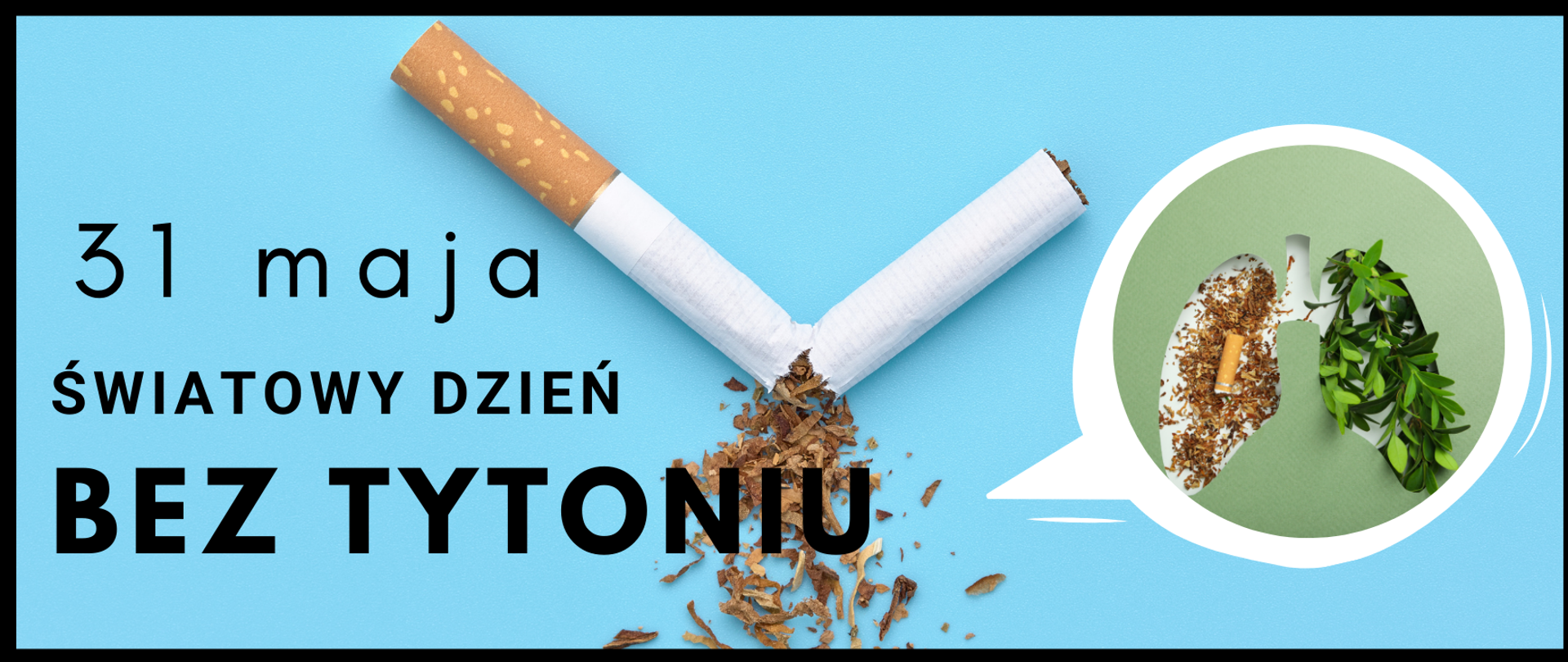baner informujący o Światowym Dniu bez Tytoniu