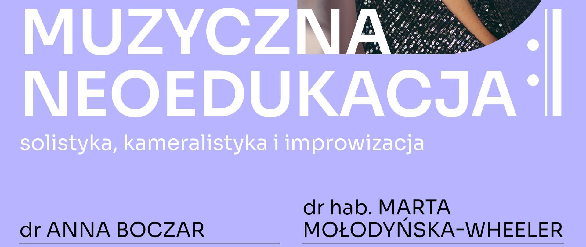 Wykłady oraz warsztaty dla pianistów grających solo, w duecie fortepianowym i w różnych formacjach kameralnych. MUZYCZNA NEOEDUKACJA solistyka, kameralistyka i improwizacja dr ANNA BOCZAR
Akademia Muzyczna im. Krzysztofa Pendereckiego w Krakowie PSM II st. im. W. Żeleńskiego w Krakowie Droga muzyczna młodego pianisty. Wymarzona kariera solisty i „degradacja" do roli kameralisty. Warsztaty: fortepian solo i kameralistyka dr hab. MARTA MOŁODYŃSKA-WHEELER
Akademia Muzyczna im. Krzysztofa Pendereckiego w Krakowie PSM II st. im. W. Żeleńskiego w Krakowie gRAJ bez nut. Improwizacja i gra ze słuchu - nie tylko zdolność ale również umiejętność.
Warsztaty: fortepian solo i improwizacja