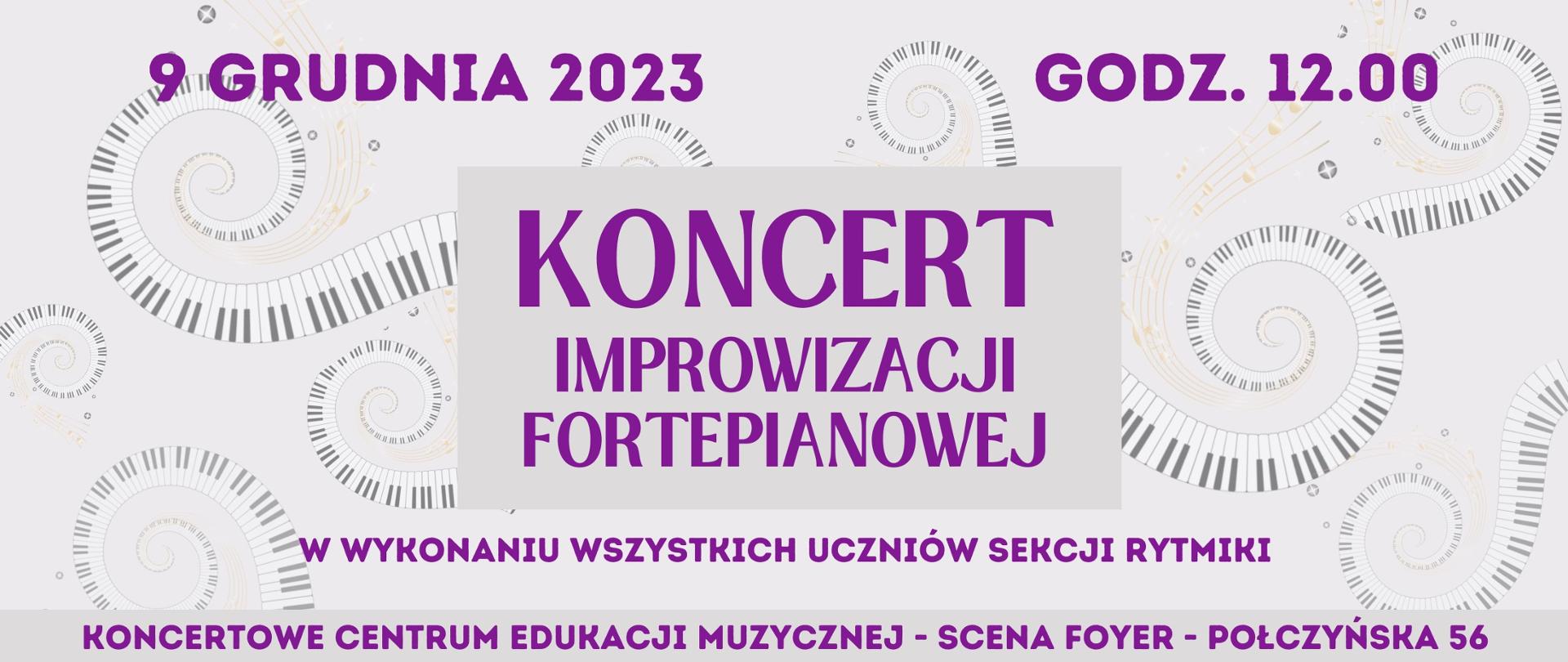 Grafika - Koncert Improwizacji Fortepianowej - 9.12.2023