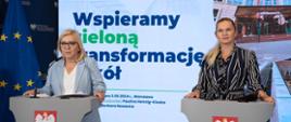 Minister Barbara Nowacka i minister środowiska Paulina Hennig-Kloska stoją przy mównicach w tle duży telebim z tekstem Wspieramy zieloną transformację polskich szkół. i flaga UE