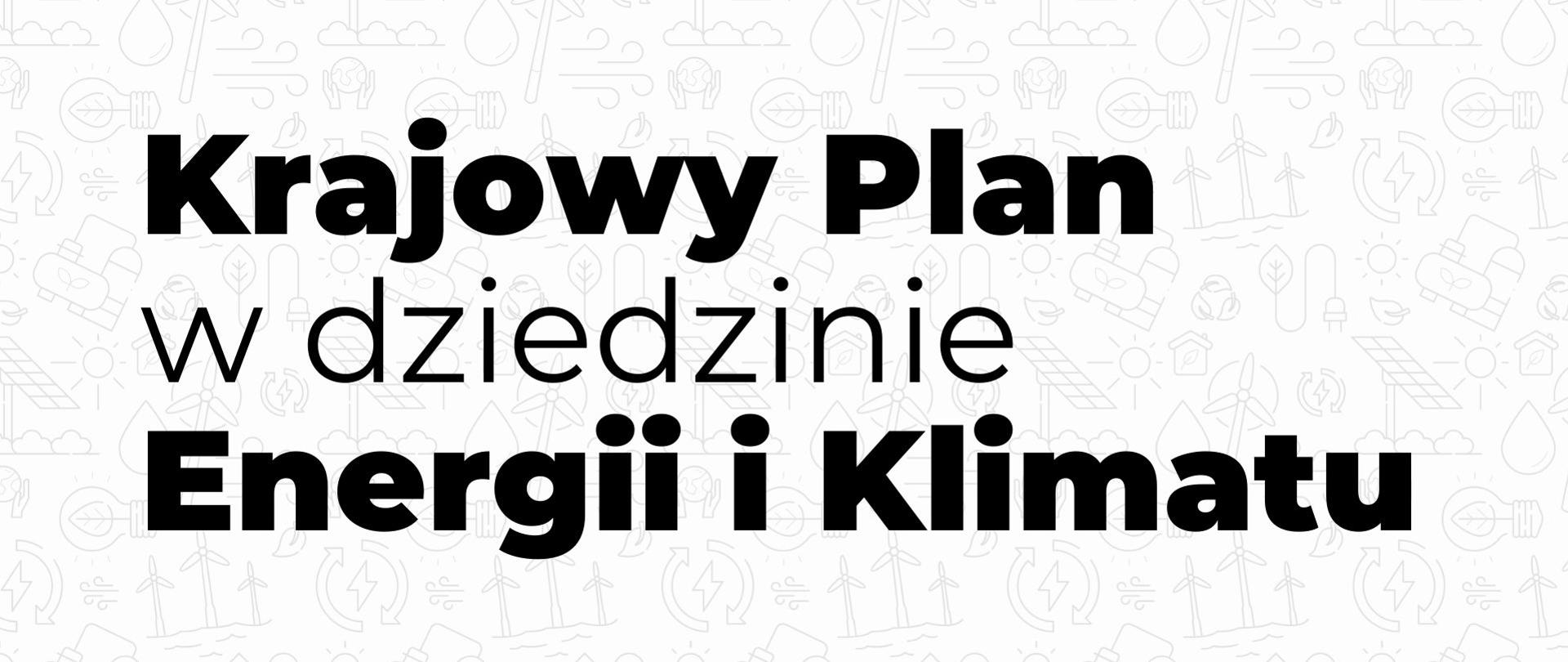 Krajowy Plan w dziedzinie Energii i Klimatu