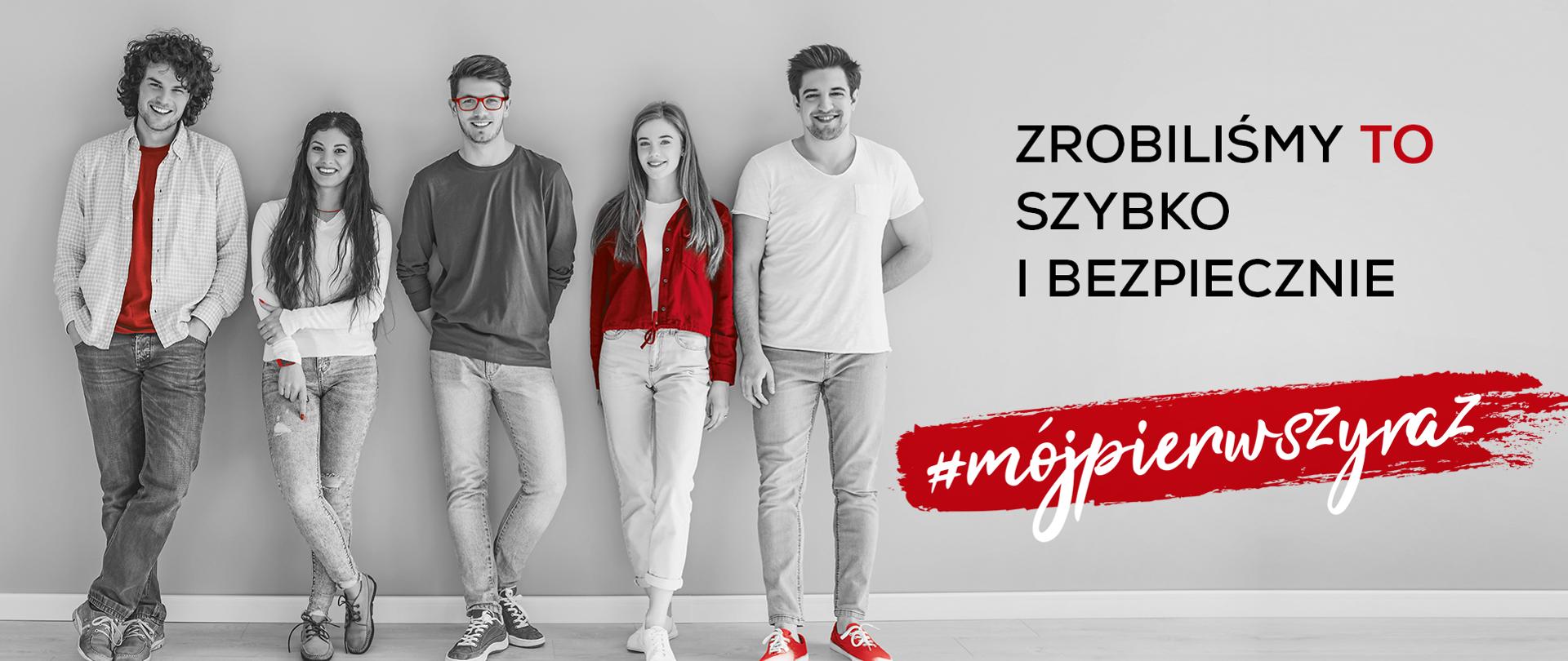 na zdjęciu widać 5 osób oraz napis zrobiliśmy to szybko i bezpiecznie oraz logo MZ, Krajowego Centrum ds AIDS