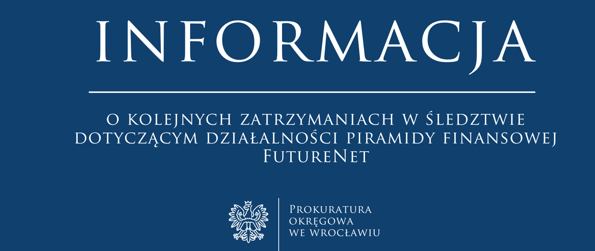 Zatrzymania w śledztwie dotyczącym FutureNet.