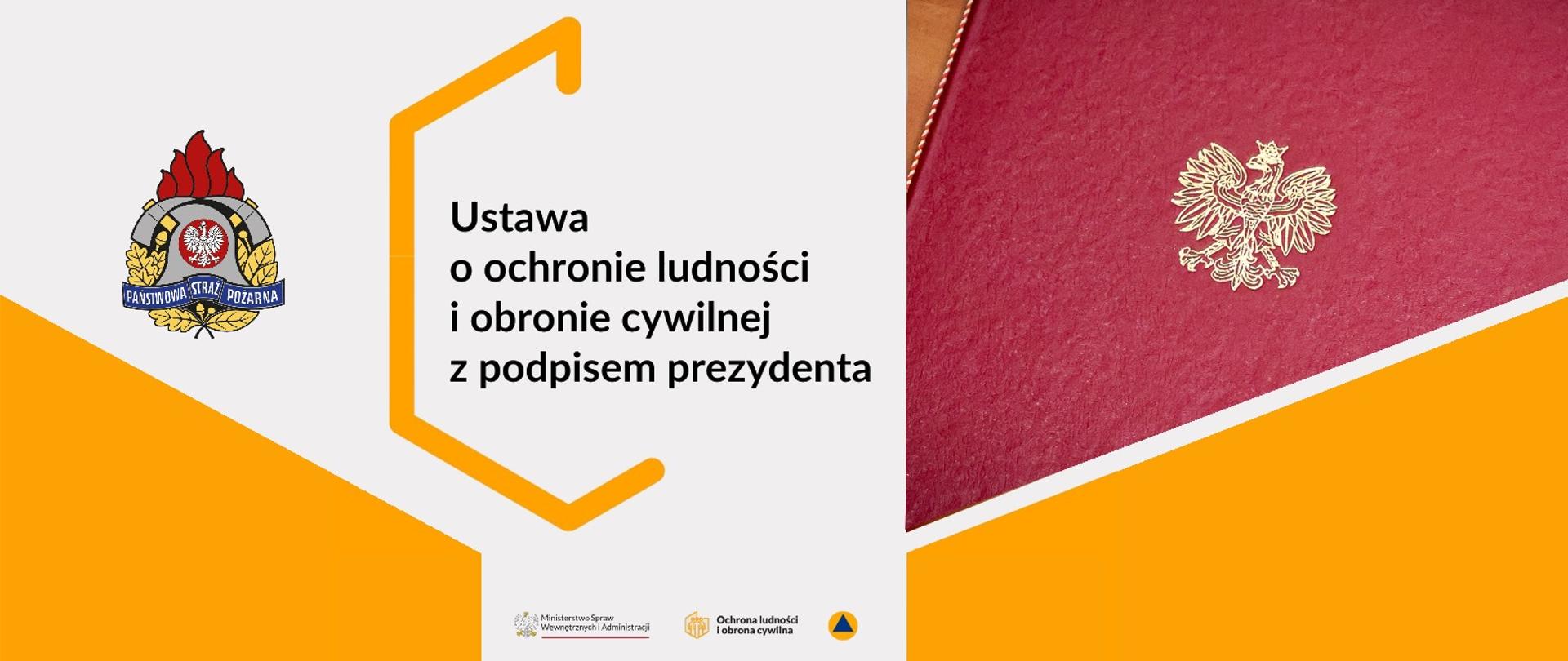 Ustawa o ochronie ludności i obronie cywilnej.