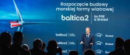 Udział premiera Donalda Tuska w wydarzeniu związanym z rozpoczęciem budowy Morskiej Farmy Wiatrowej Baltica 2 - Premier na scenie