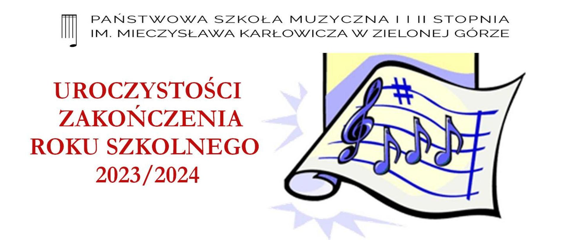 grafika przedstawia afisz zakończenia roku szkolnego 2023/2024, całość na jasnym tle, u góry logo i nazwa szkoły, z prawej strony fioletowe nutki z pięciolinią.