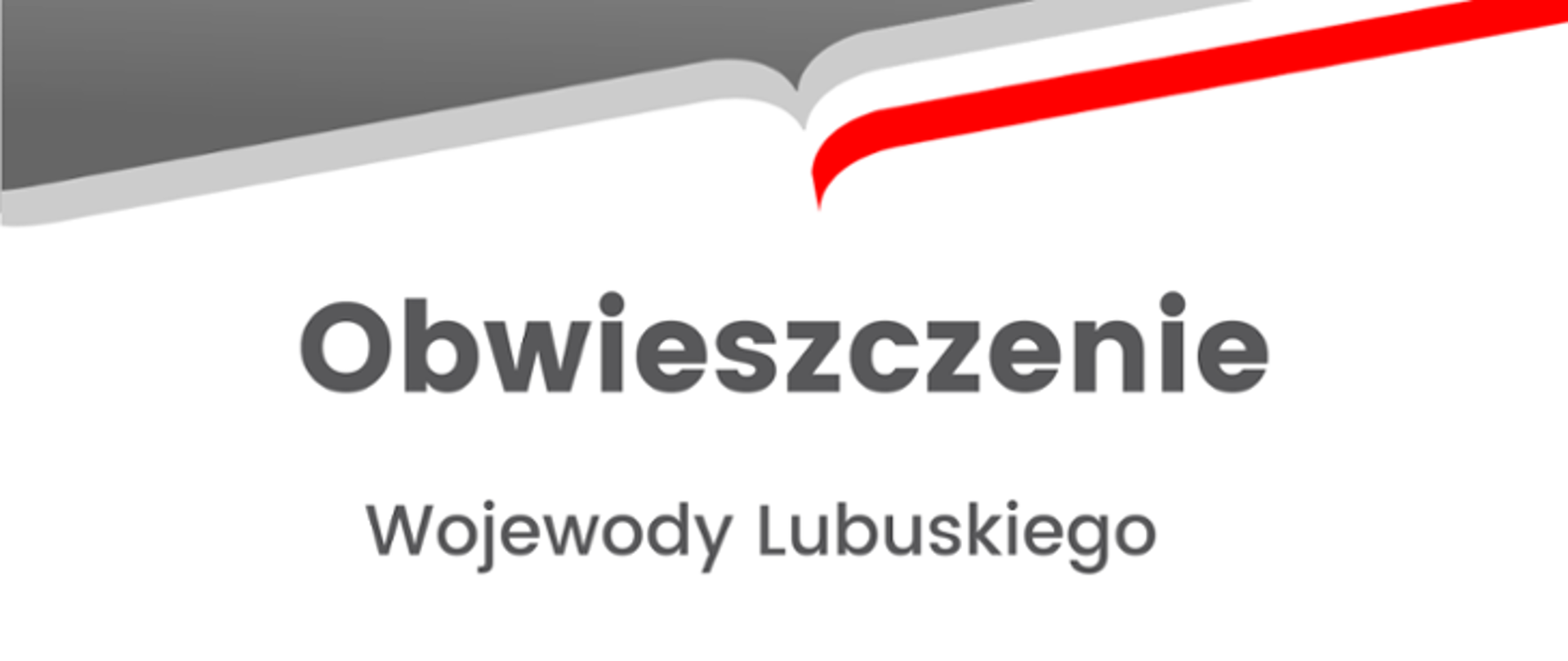 Obwieszczenie Wojewody Lubuskiego