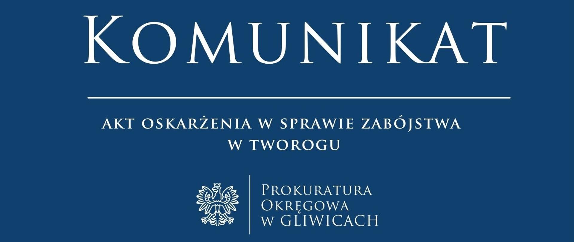 Akt oskarżenia w sprawie zabójstwa w Tworogu