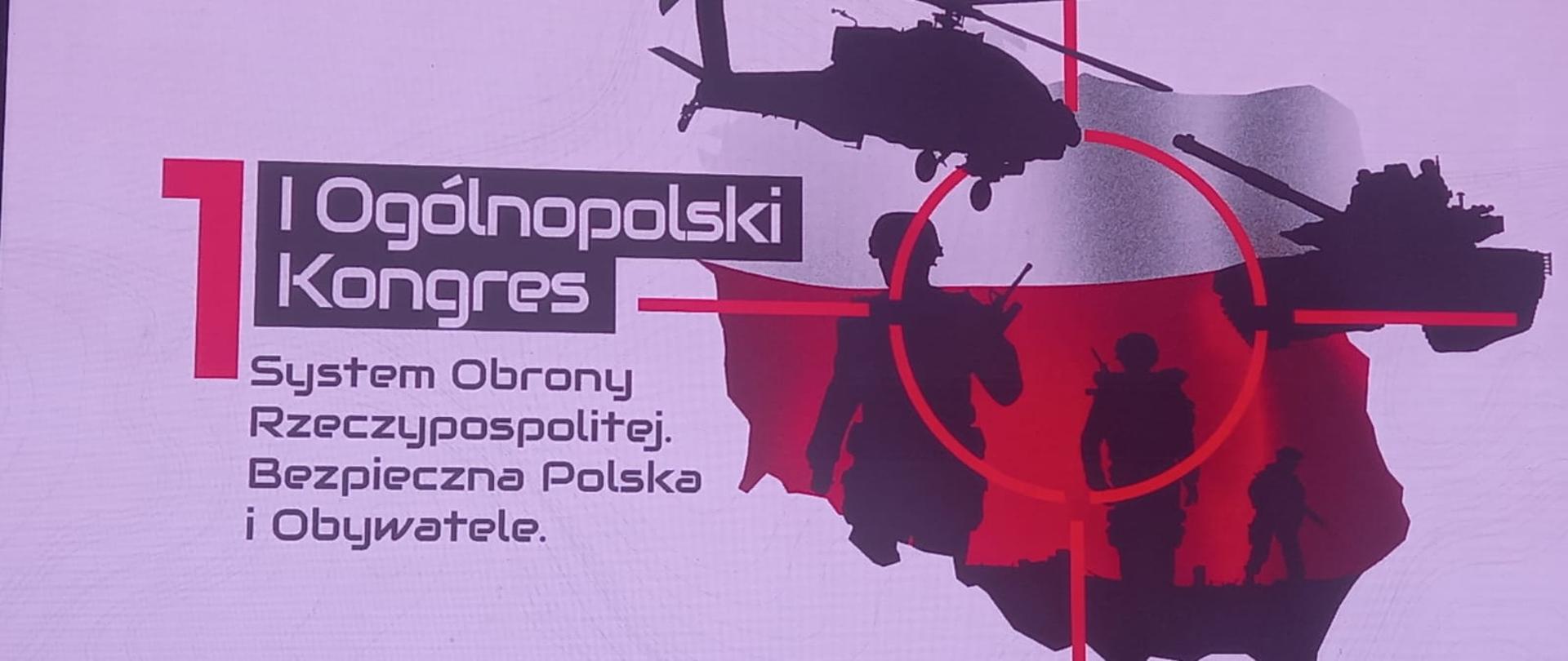 I Ogólnopolski Kongres System Obronny RP.