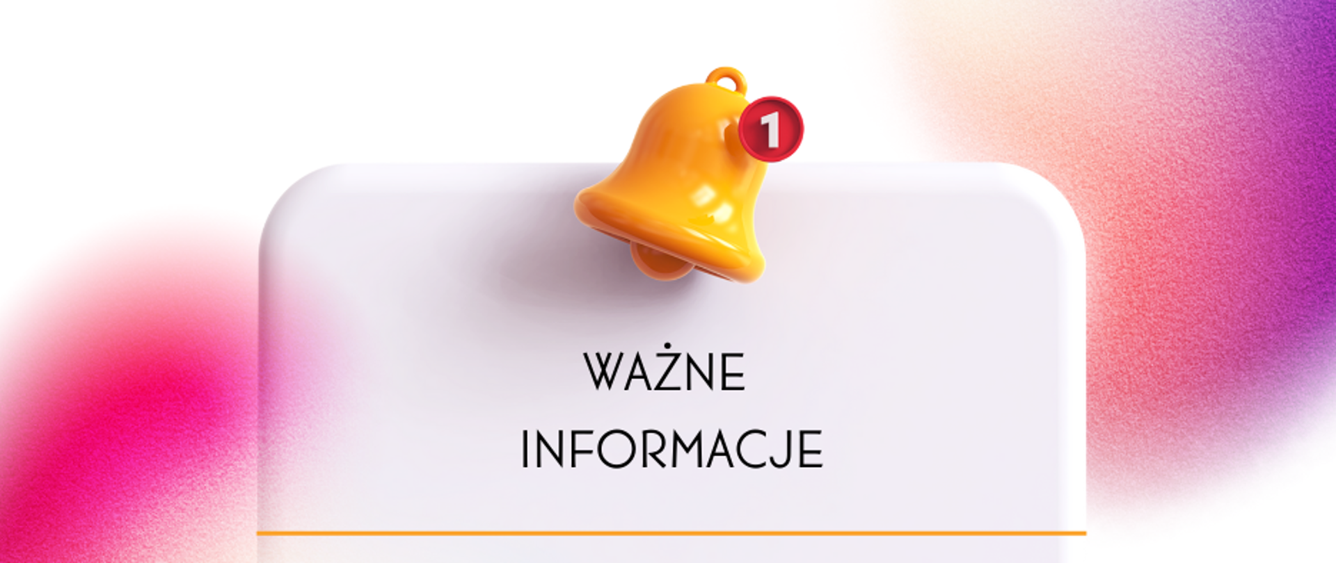 Grafika z dzwoneczkiem i napisem ważna informacja