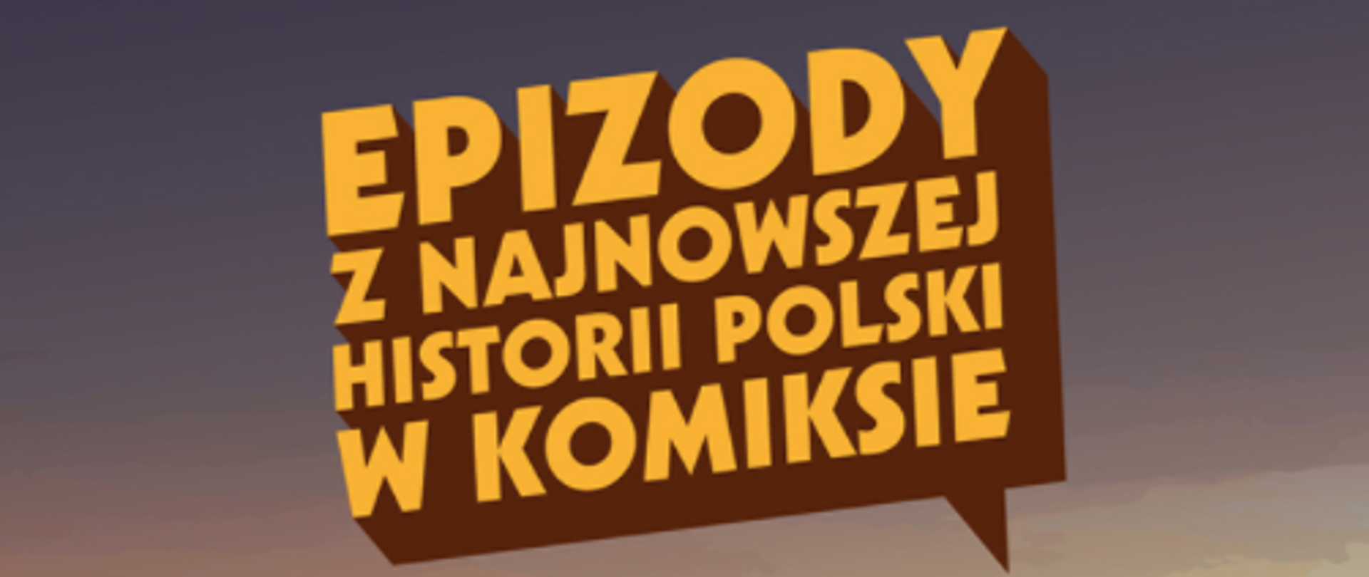 Epizody z najnowszej historii Polski w komiksie