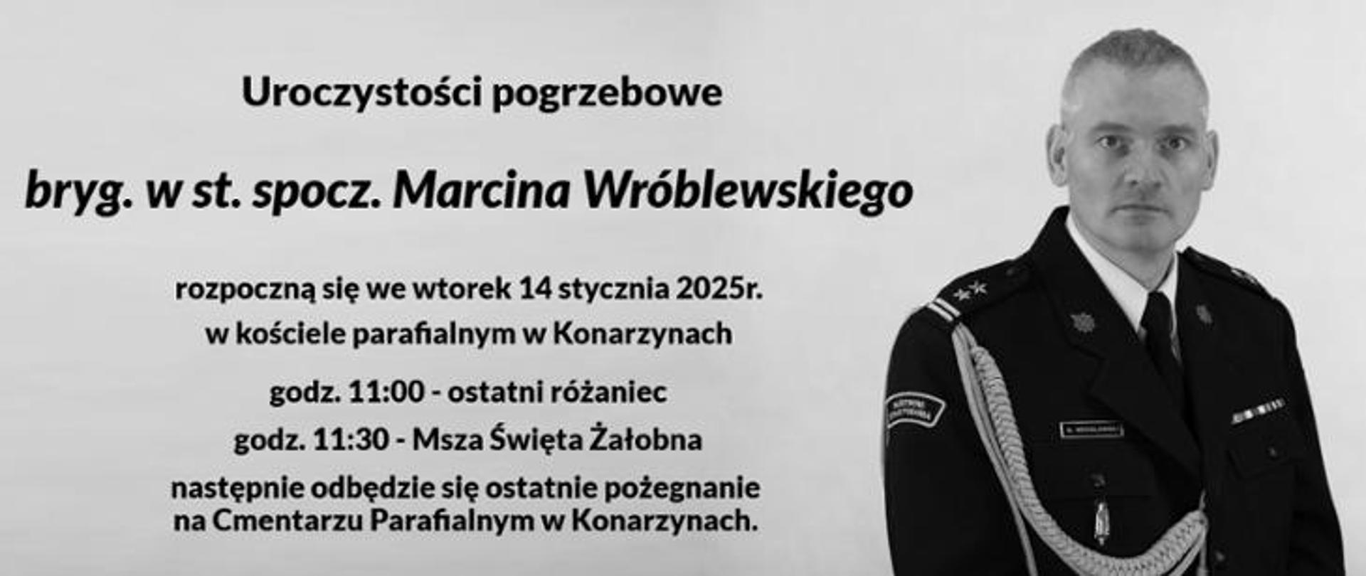 Informacja o pogrzebie bryg. w st. spocz. Marcina Wróblewskiego