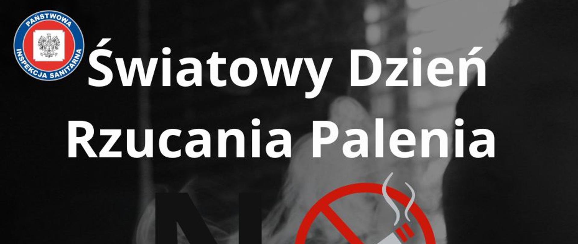 Grafika przedstawia dym papierosowy na czarnym tle. Na środku znajduje się napis "NO", w środku którego jest przekreślony papieros. Na grafice widnieje napis "Światowy Dzień Rzucania Palenia 21 listopada 2024".