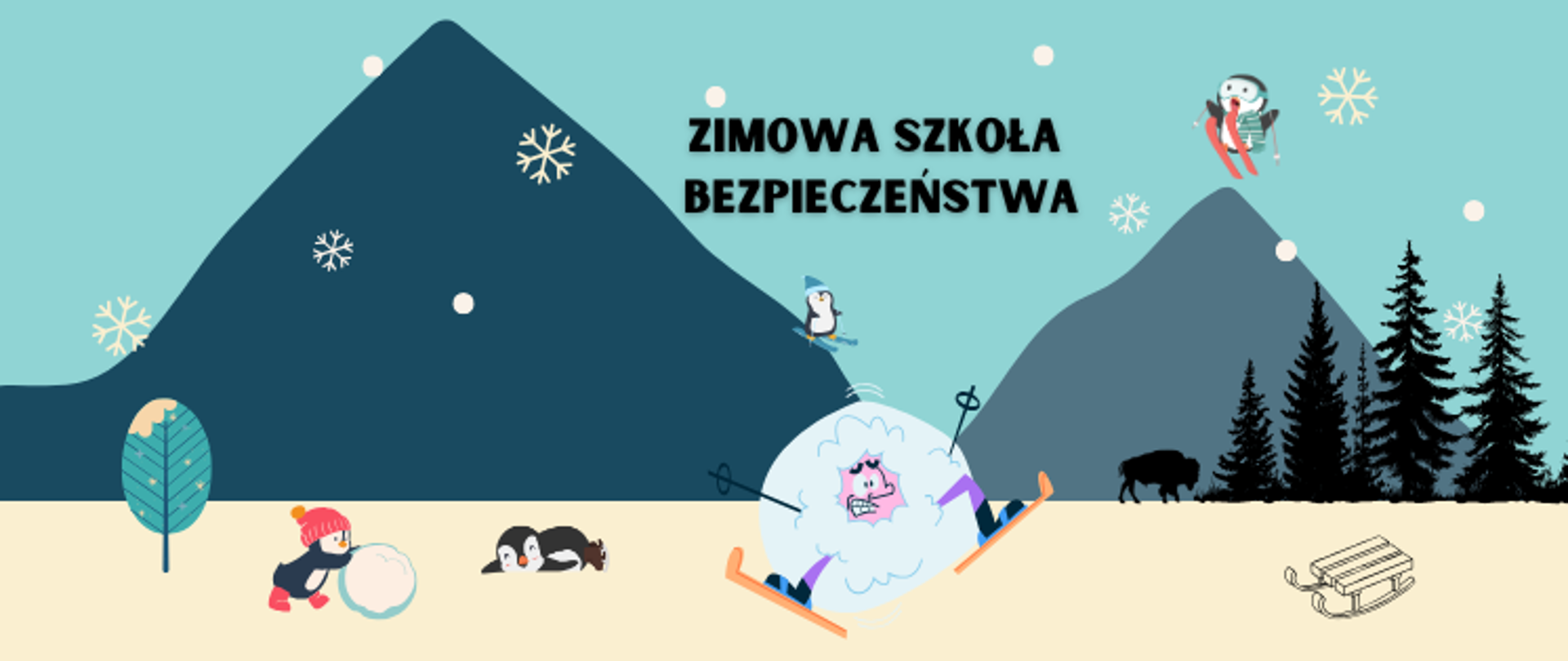 Na zdjęciu widnieje napis: "Zimowa szkoła bezpieczeństwa". Góry, drzewa, śnieg, bawiące się pingwiny, zimowy niedźwiedź oraz kula śnieżna.