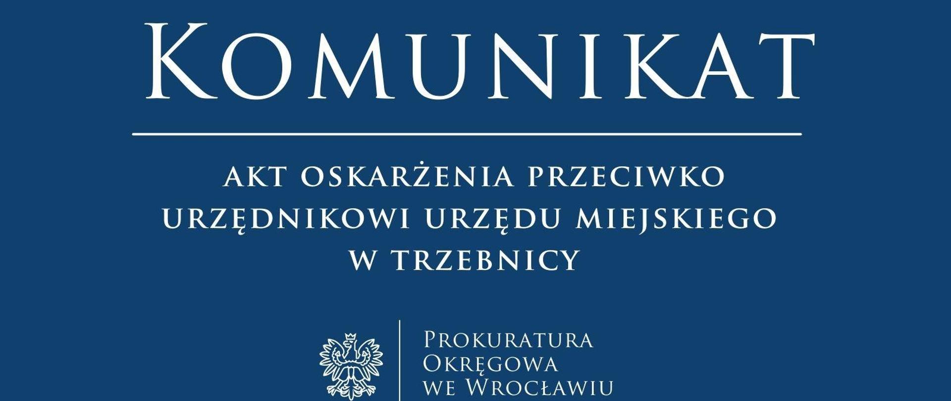 Akt oskarżenia przeciwko urzędnikowi Urzędu Miejskiego w Trzebnicy