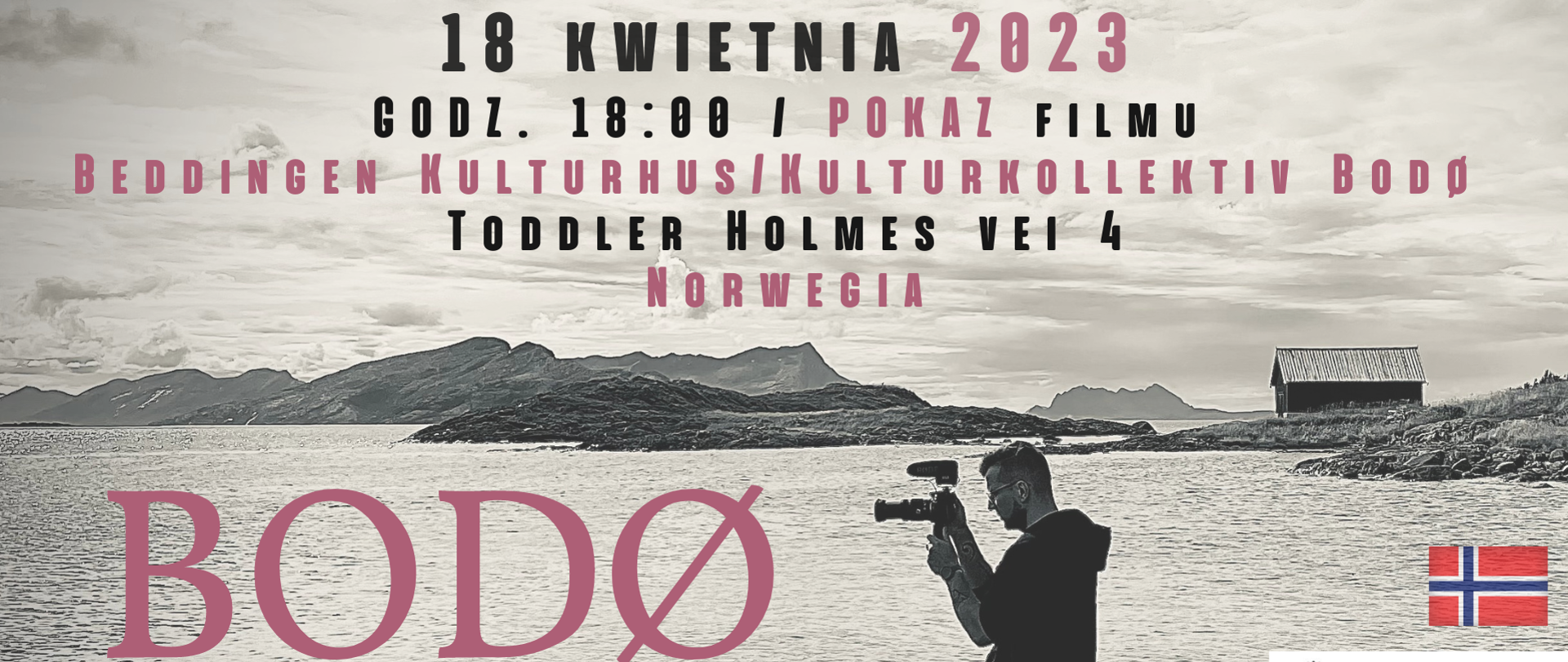 Bodø - film dokumentalny - zaproszenie