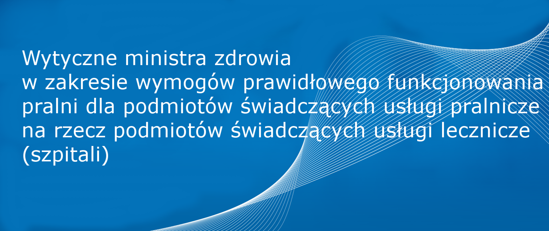 wytyczne ministra zdrowia w zakresie pralni