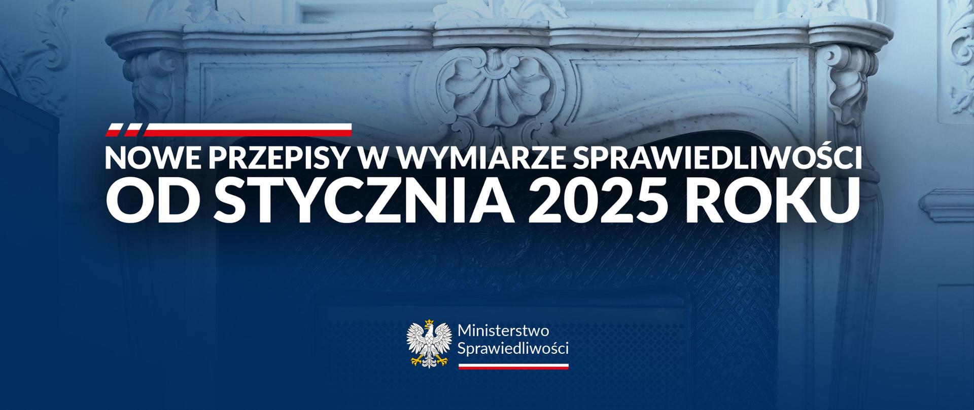 Nowe przepisy w wymiarze sprawiedliwości 