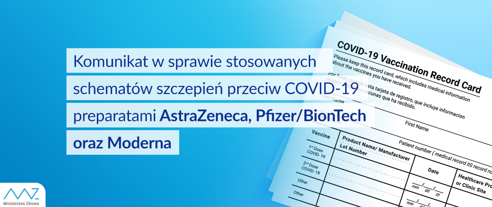 Komunikat w sprawie stosowanych schematów szczepień przeciw COVID-19 preparatami AstraZeneca, Pfizer/BionTech oraz Moderna