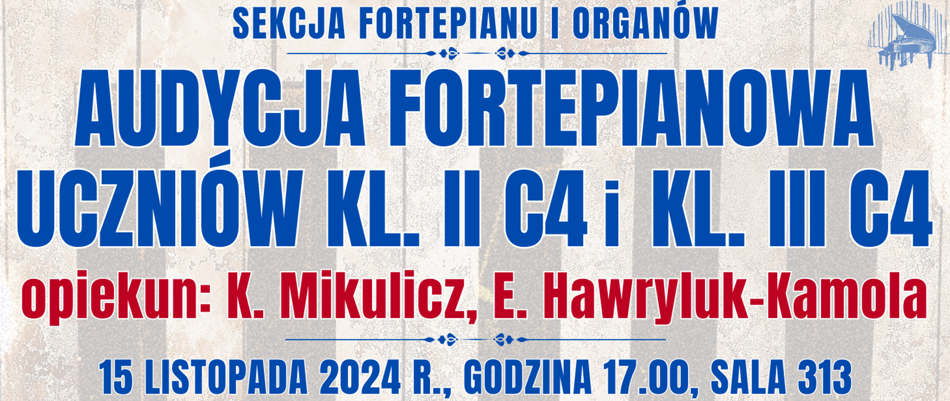 baner z półprzezroczystą klawiaturą fortepianu oraz informacja o audycji klasy fortepianu