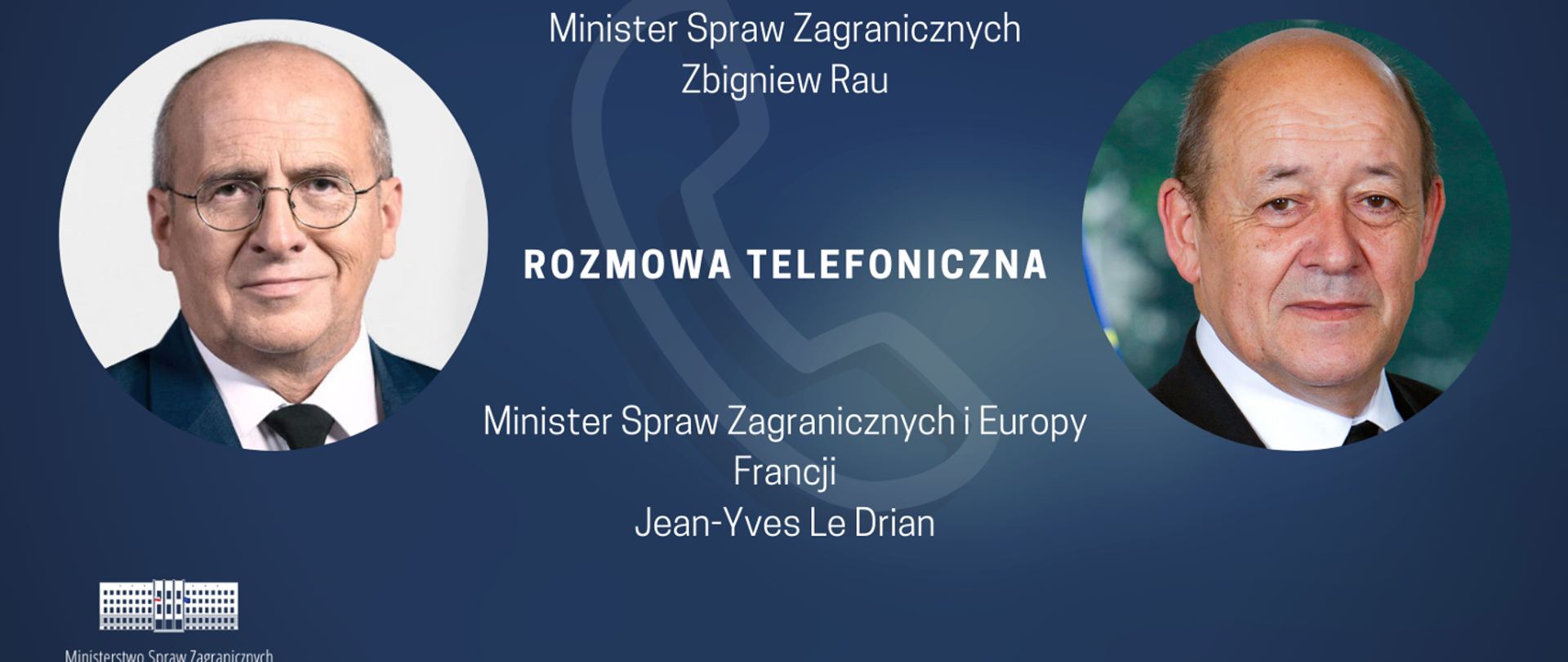 Minister Zbigniew Rau oraz minister spraw zagranicznych Francji Jean-Yves Le Drian.