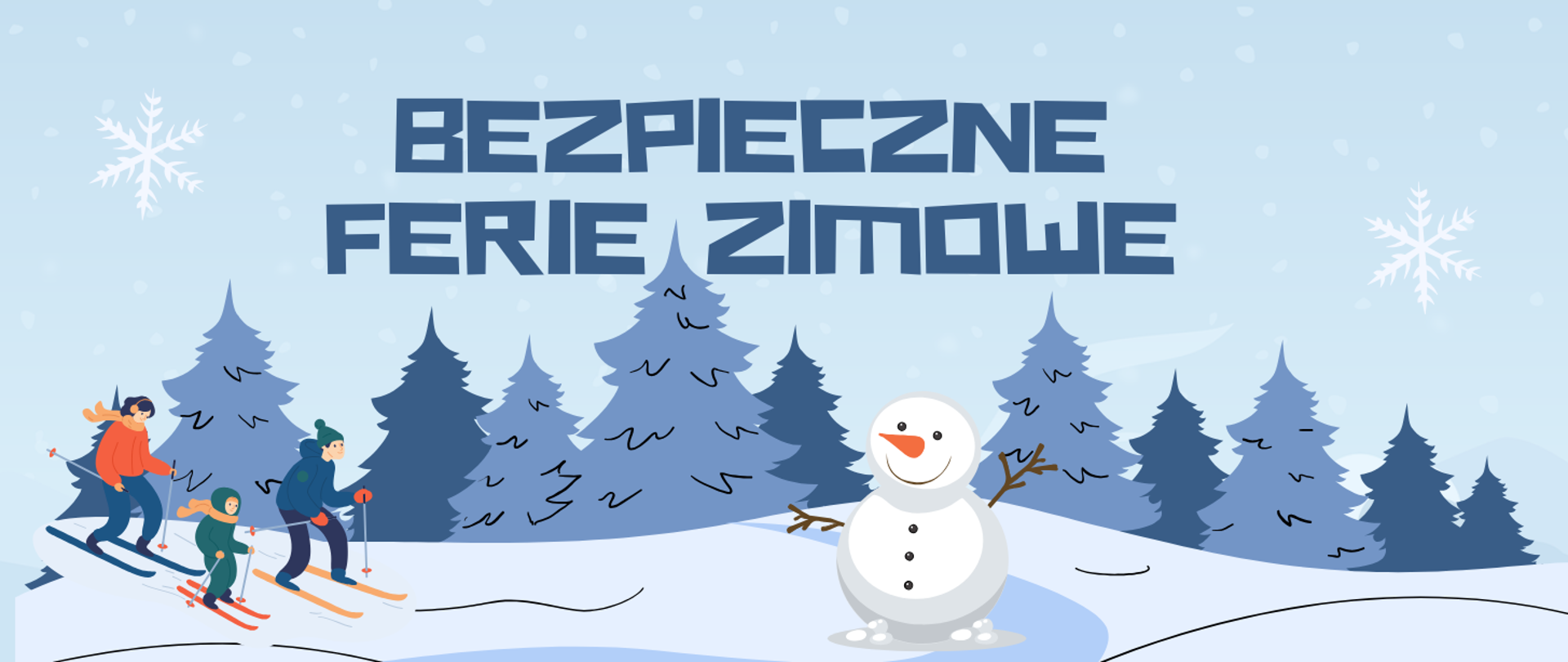 Bezpieczne Ferie Zimowe