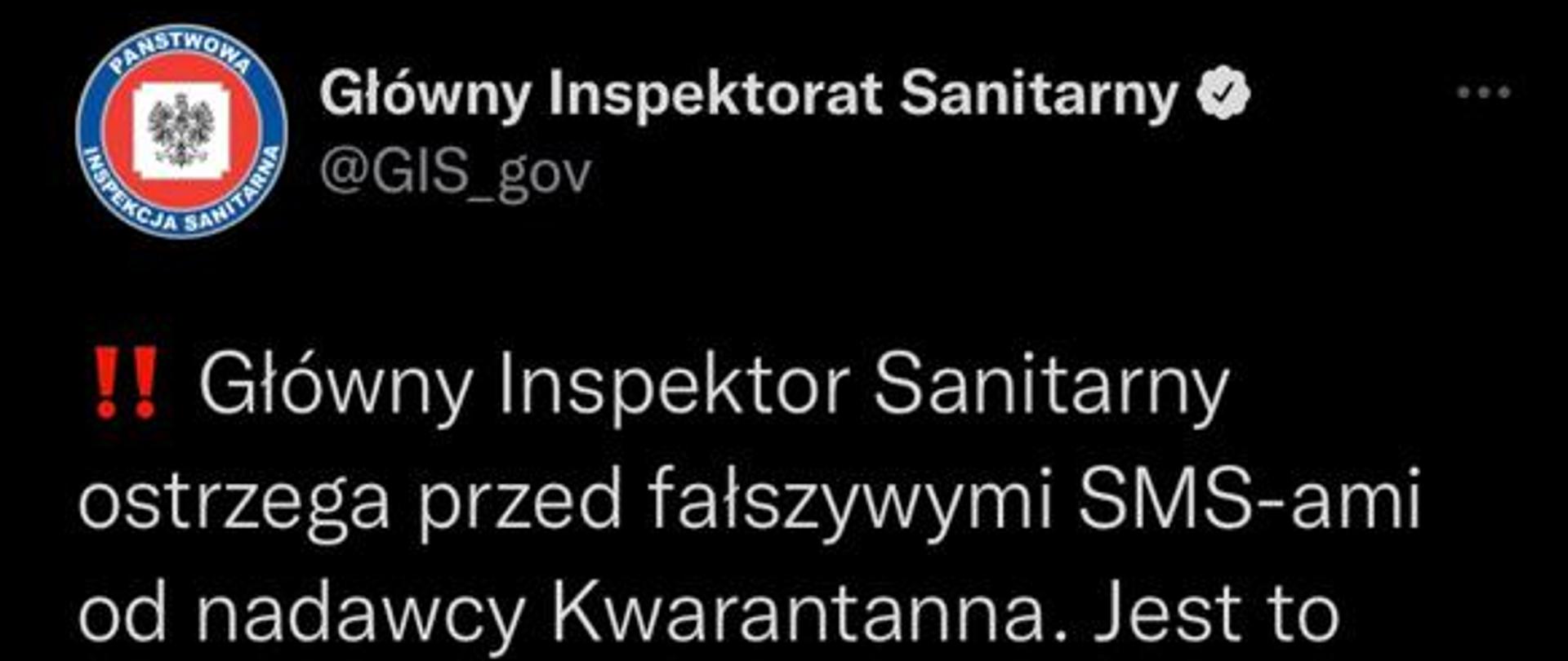 Obraz przedstawia screen z tweet-a Główny Inspektor Sanitarny zawierający ostrzeżenie przed fałszywymi SMS-ami od nadawcy Kwarantanna oraz przykładowy wygląd wiadomości z linkiem. 