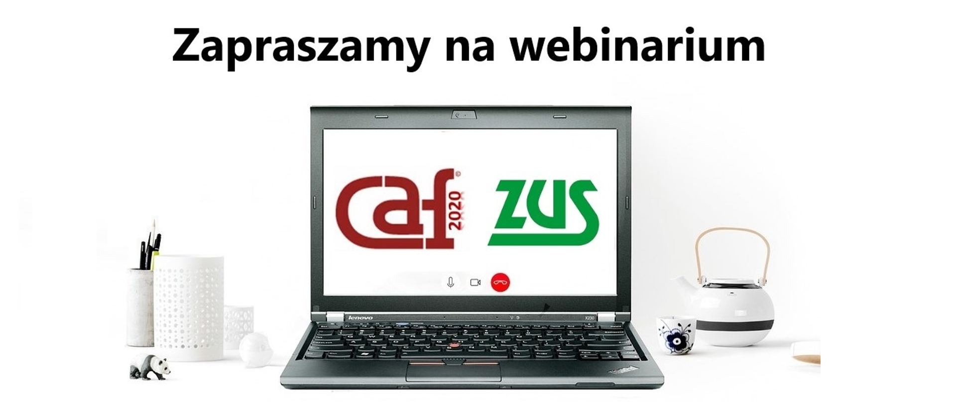 Zapraszamy na webinarium: CAF w ZUS