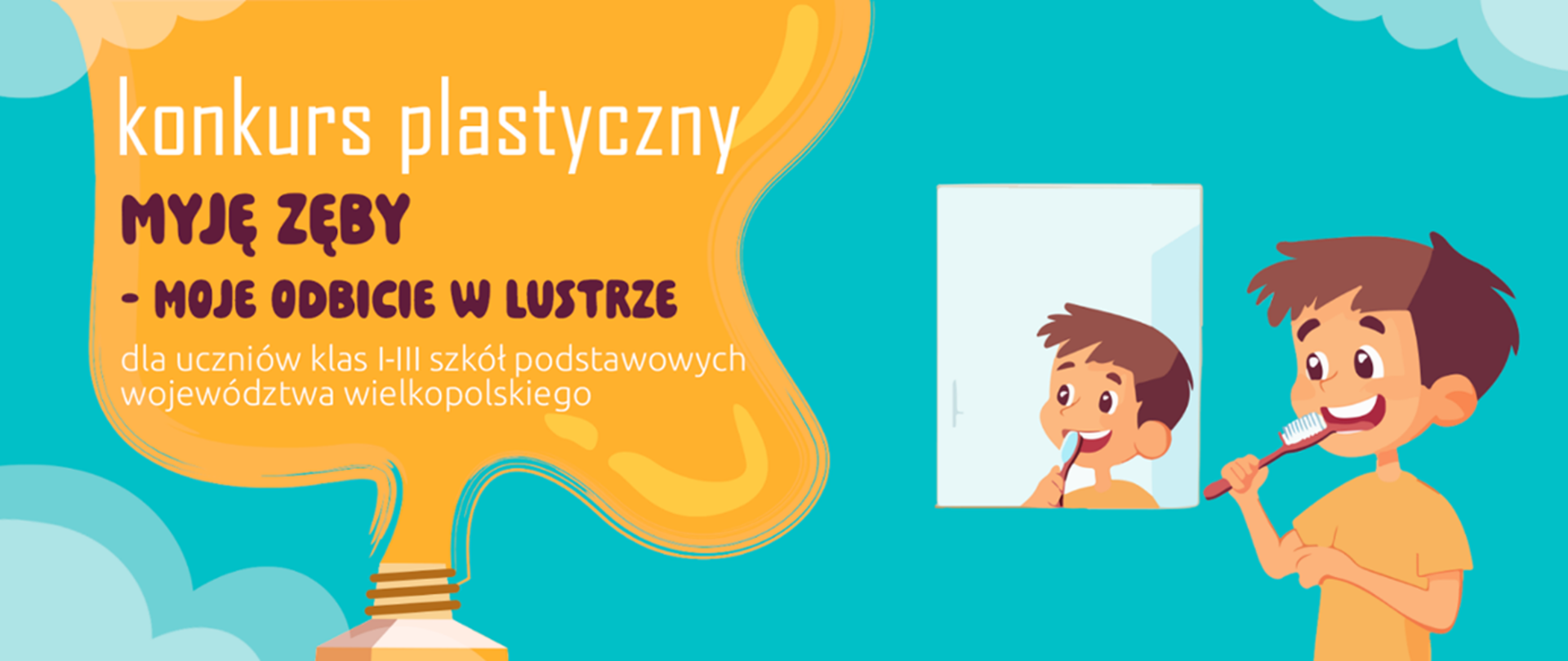 KONKURS PLASTYCZNY „MYJĘ ZĘBY – MOJE ODBICIE W LUSTRZE” 