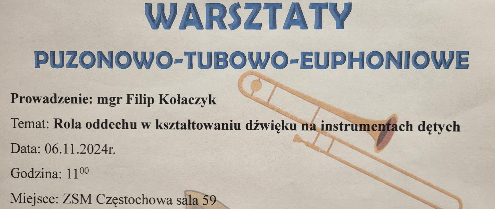 Beżowe tło, informacje dotyczące warsztatów puzonowo-tubowo-euphoniowe w ZSM 6 listopada o godz. 11.00.