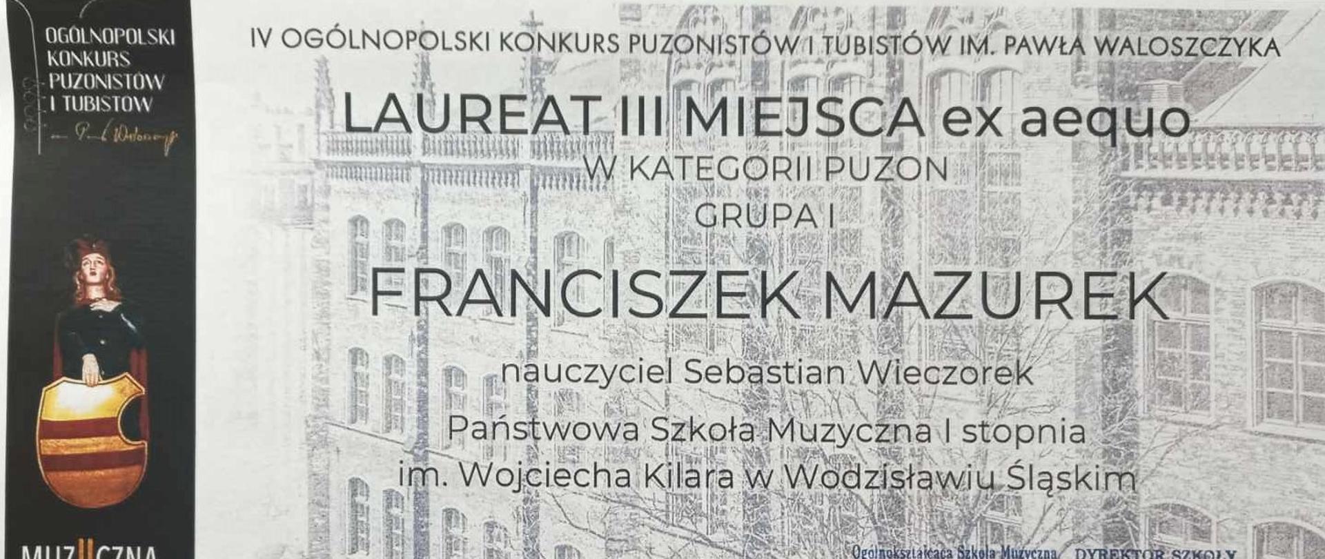 Dyplom dla Franciszka Mazurka, III miejsce na IV Ogólnopolskim Konkursie Puzonistów i Tubistów im. Pawła Waloszczyka w Bytomiu