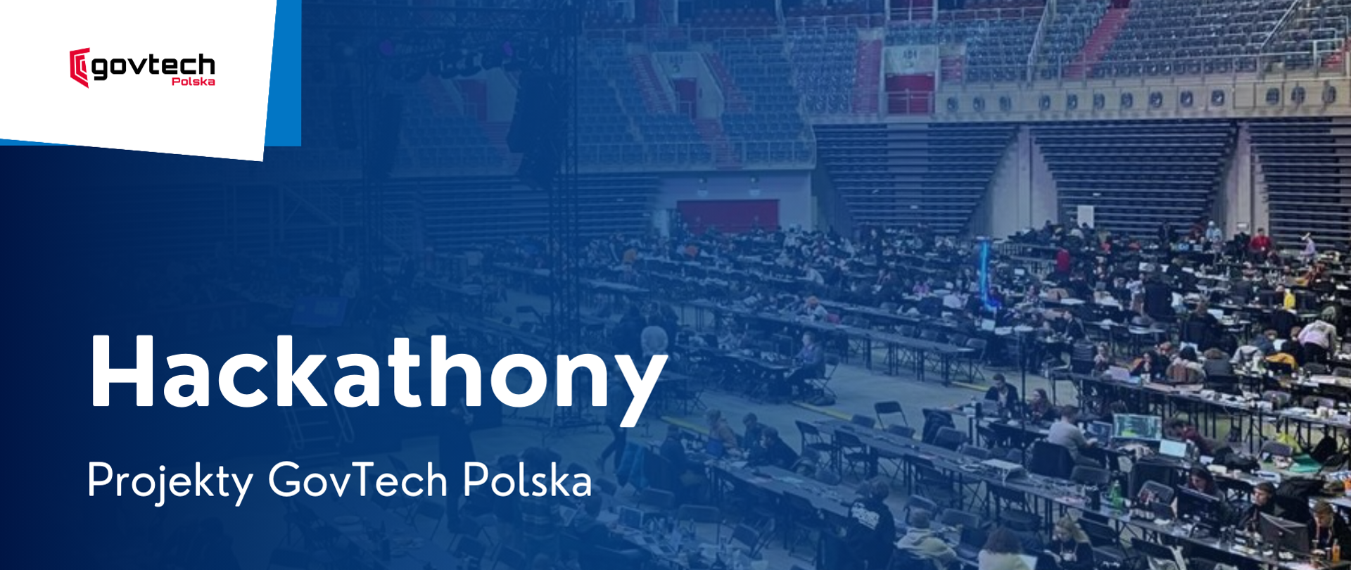 Hackathony projekty GovTech Polska - Szkoła przyszłości już dziś!