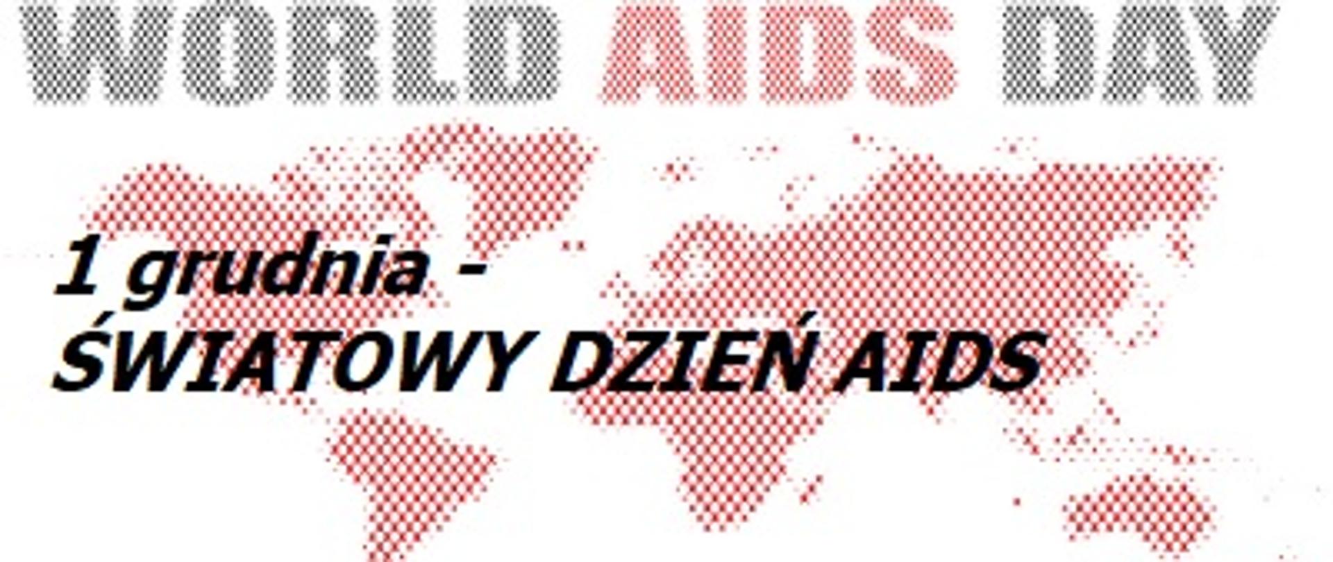 Światowy Dzień AIDS - 1 grudnia 2022 r.